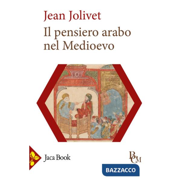 Pensiero arabo nel medioevo (Il)