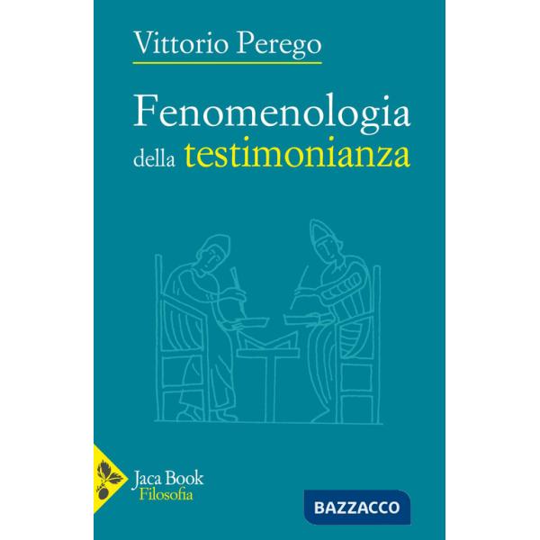 Fenomenologia della testimonianza