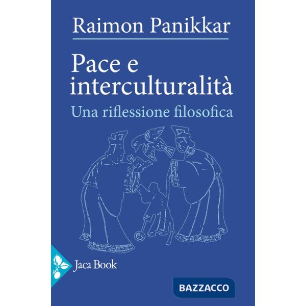 Pace e interculturalità. Una riflessione filosofica