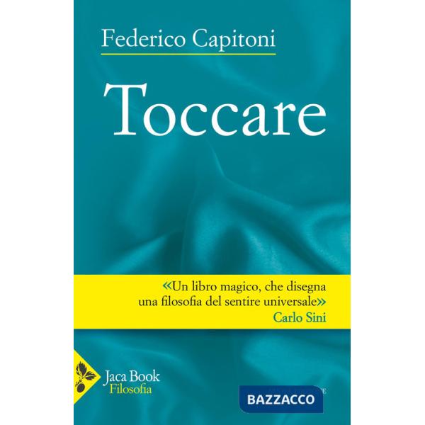 Toccare. Nuova ediz.