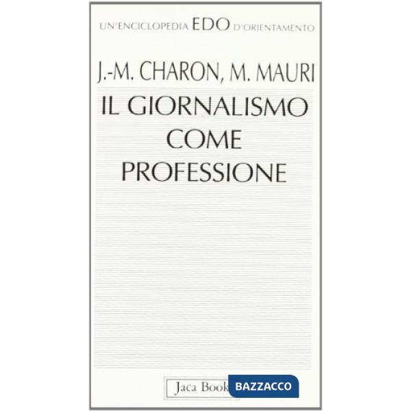 Giornalismo come professione (Il)