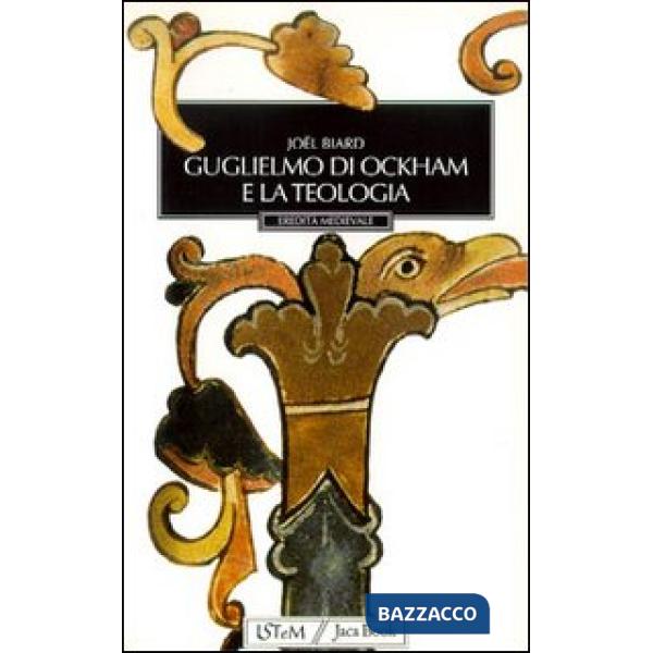 Guglielmo di Ockham e la teologia