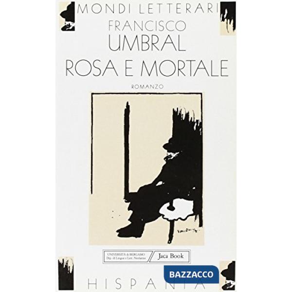 Rosa e mortale