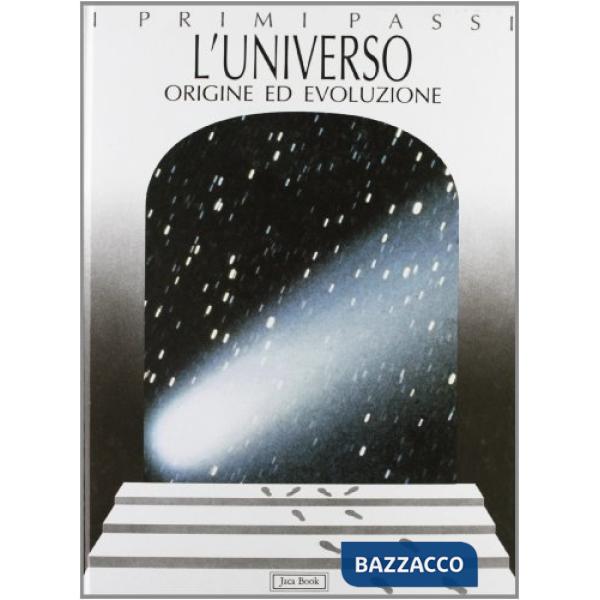Universo. Origine ed evoluzione (L')