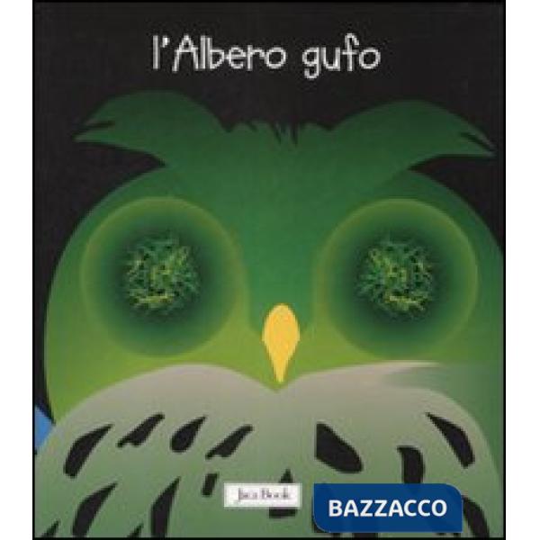 Albero gufo. Ediz. illustrata (L')