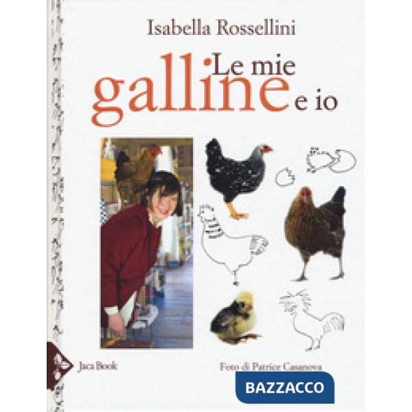 Mie galline e io (Le)