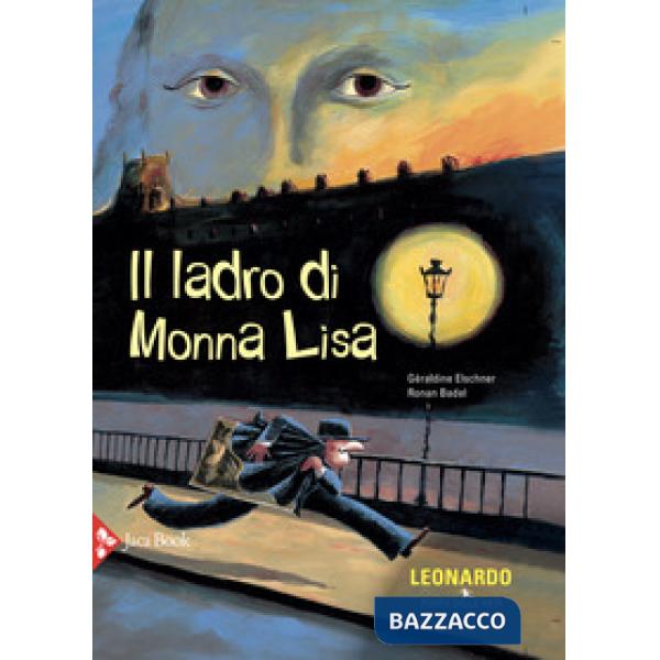 Ladro di Monna Lisa (Il)