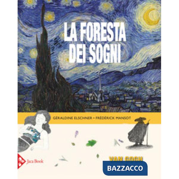 Foresta dei sogni. Ediz. a colori (La)