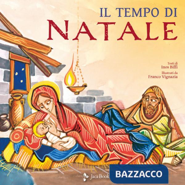 Tempo di Natale. Ediz. a colori (Il)