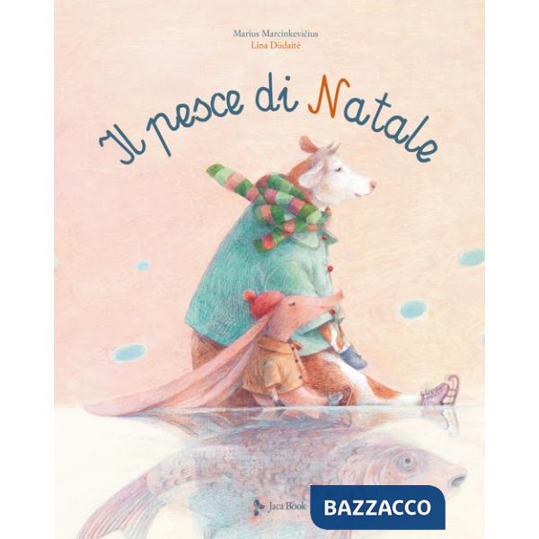 Pesce di Natale. Ediz. a colori (Il)