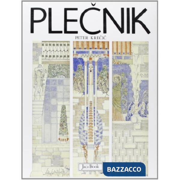 Plecnik. Lettura delle forme