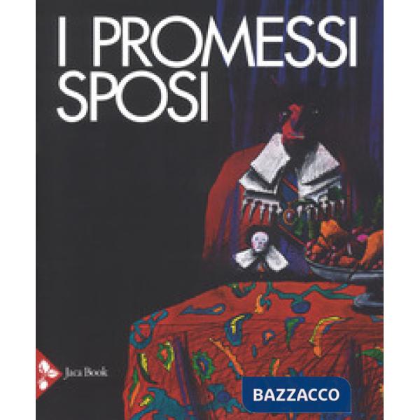Promessi sposi nei disegni di Federico Maggioni. Ediz. a colori (I)