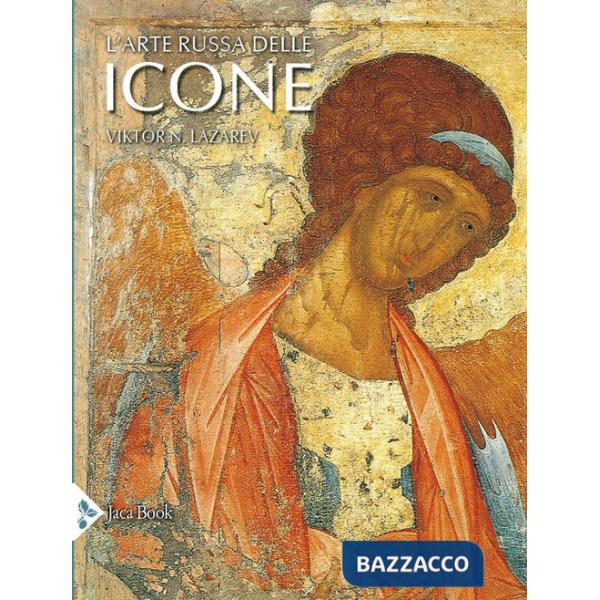 Arte russa delle icone. Ediz. a colori (L')