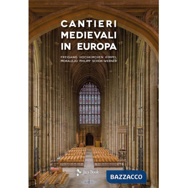 Cantieri medievali in Europa