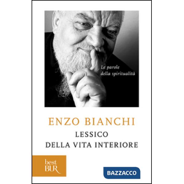 Lessico della vita interiore. Le parole della spiritualità