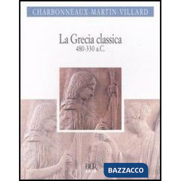 Grecia classica (480-330 a.C.) (La)