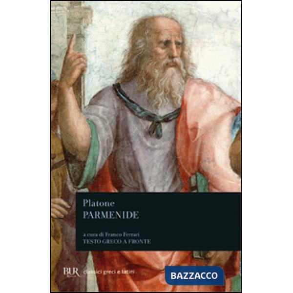 Parmenide. Testo greco a fronte