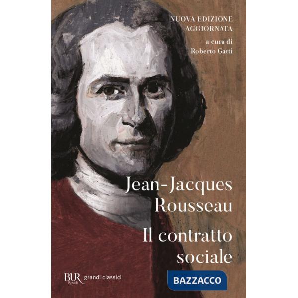 Contratto sociale. Nuova ediz. (Il)