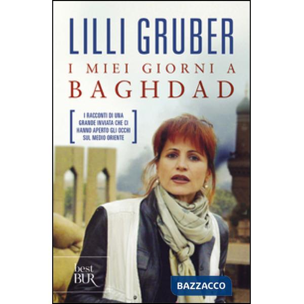 Miei giorni a Baghdad (I)
