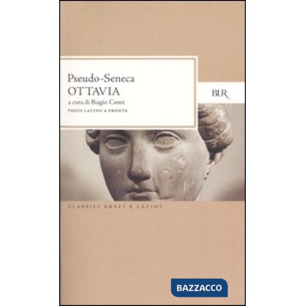Ottavia. Testo latino a fronte