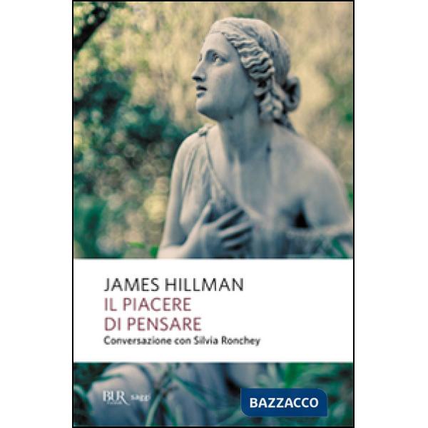 Piacere di pensare. Conversazione con Silvia Ronchey (Il)