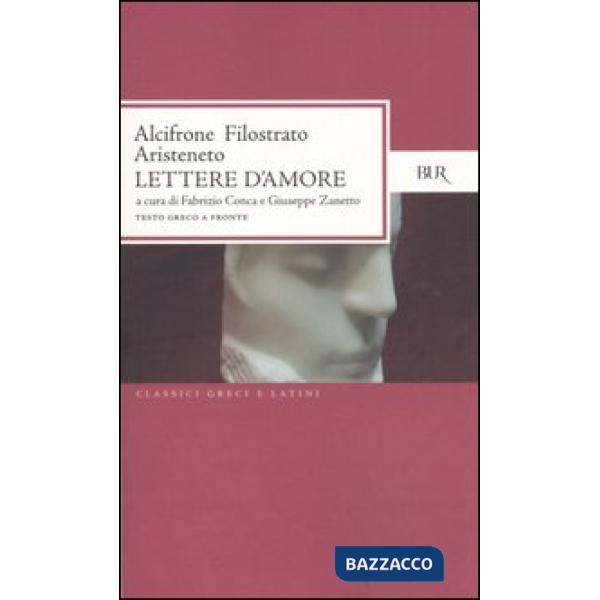 Lettere d'amore. Testo greco a fronte