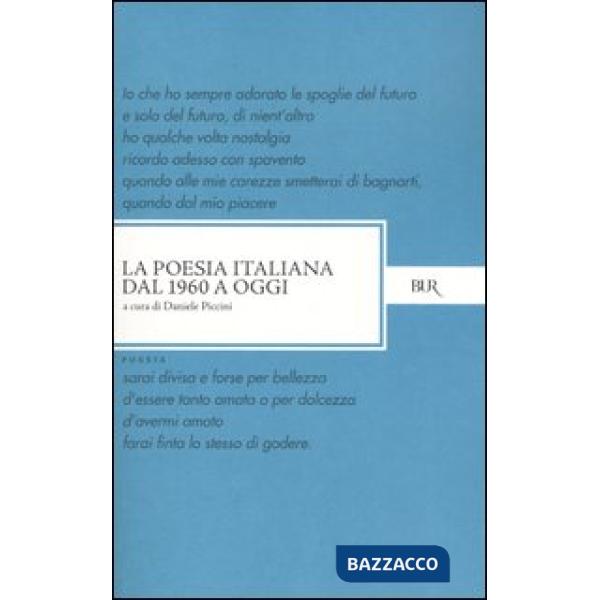 Poesia italiana dal 1960 a oggi (La)