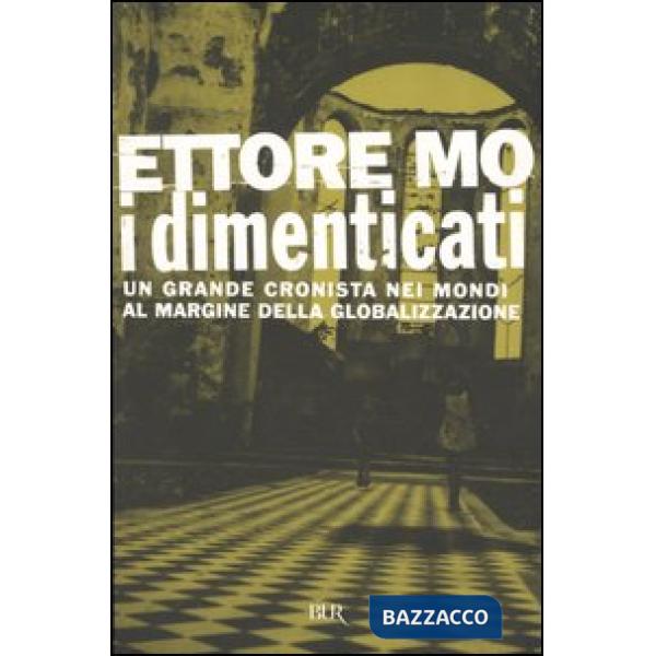 Dimenticati (I)