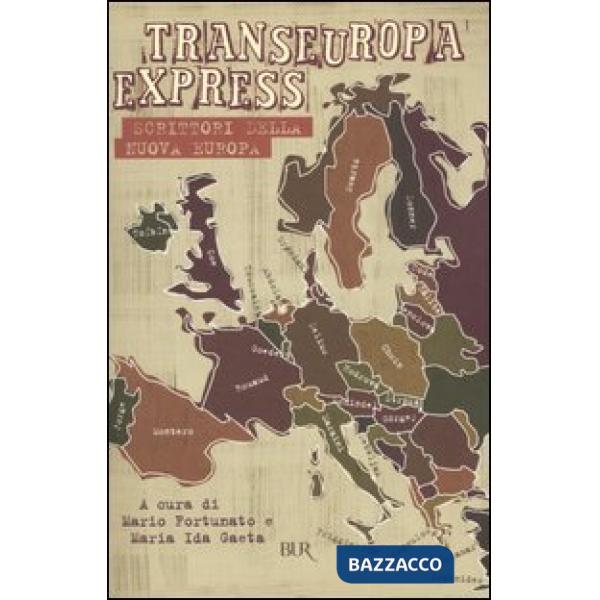 TransEuropaExpress. Scrittori della nuova Europa