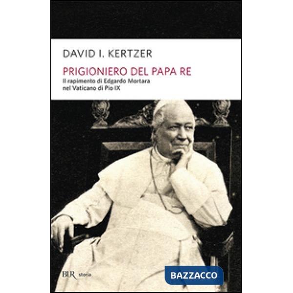 Prigioniero del papa re