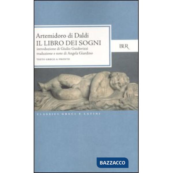 Libro dei sogni. Testo greco a fronte (Il)