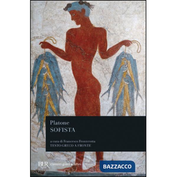 Sofista. Testo greco a fronte