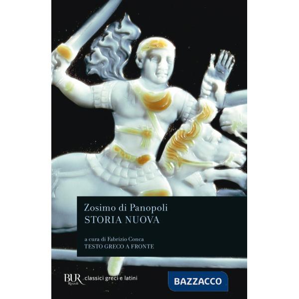 Storia nuova. Testo greco a fronte