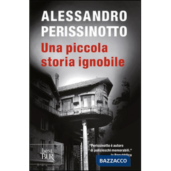 Piccola storia ignobile (Una)