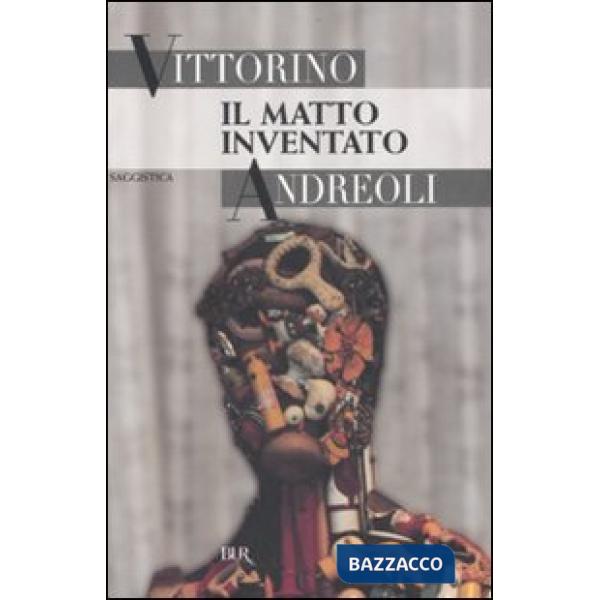 Matto inventato (Il)