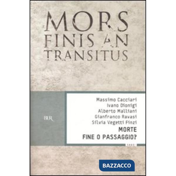 Morte. Fine o passaggio?