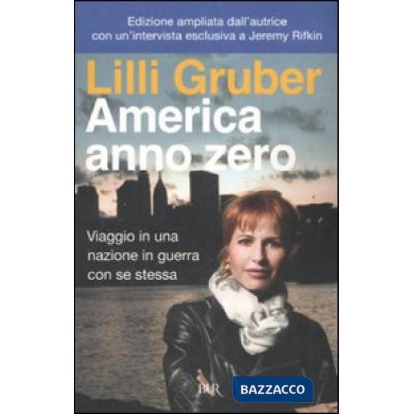 America anno zero. Viaggio in una nazione in guerra con se stessa