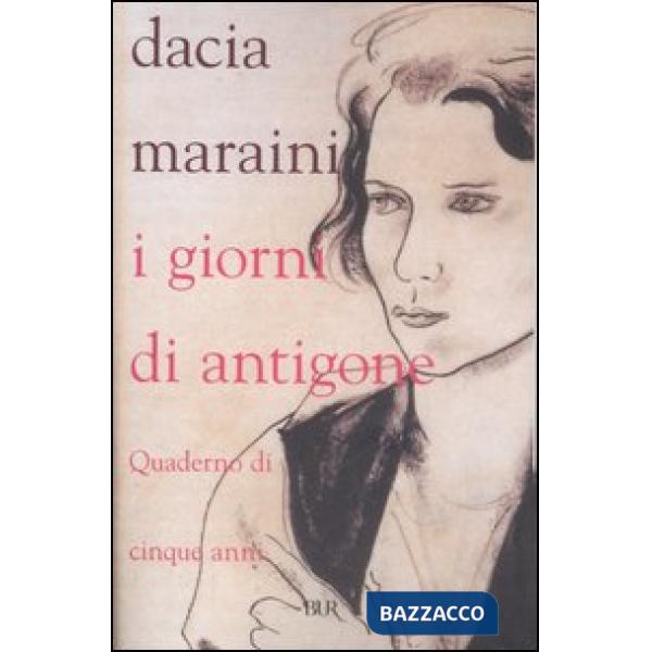 Giorni di Antigone. Quaderno di cinque anni (I)