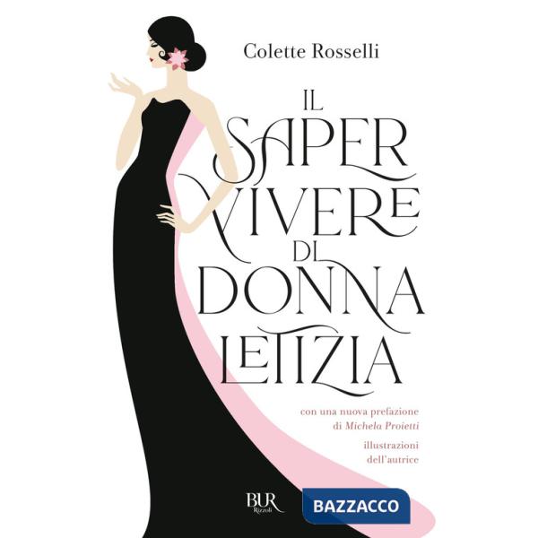 Saper vivere di Donna Letizia (Il)
