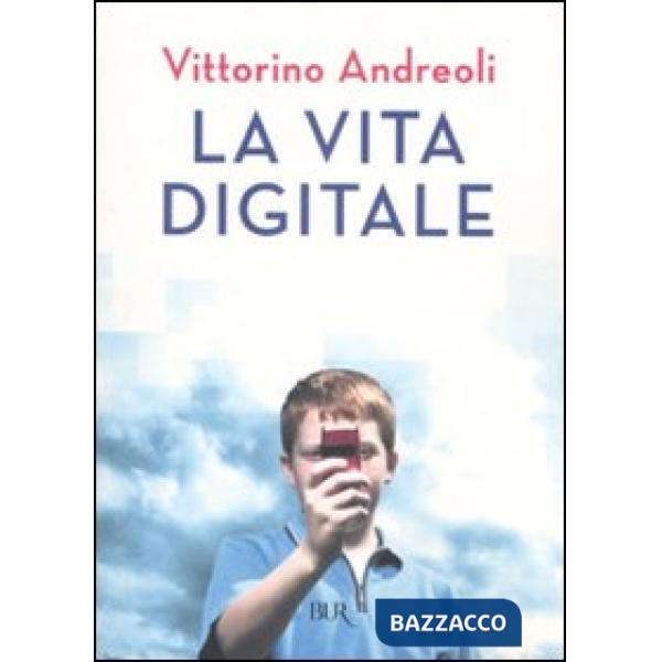 Vita digitale (La)