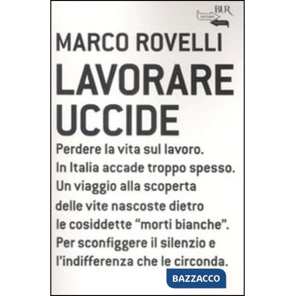 Lavorare uccide
