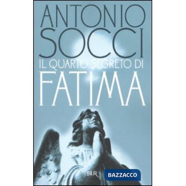 Quarto segreto di Fatima (Il)
