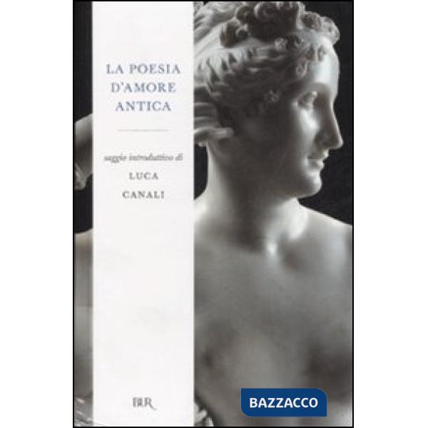 Poesia d'amore antica (La)
