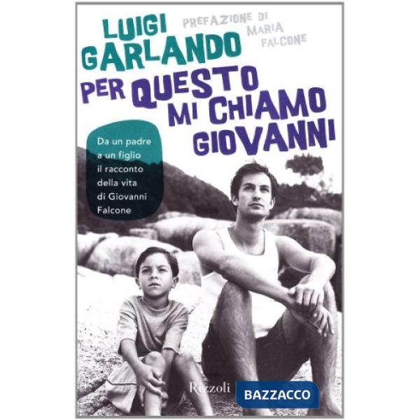 PER QUESTO MI CHIAMO GIOVANNI