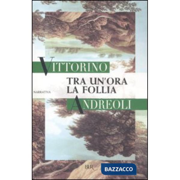 Tra un'ora la follia