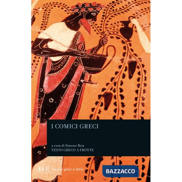 Comici greci. Testo greco a fronte (I)