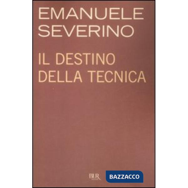 Destino della tecnica (Il)