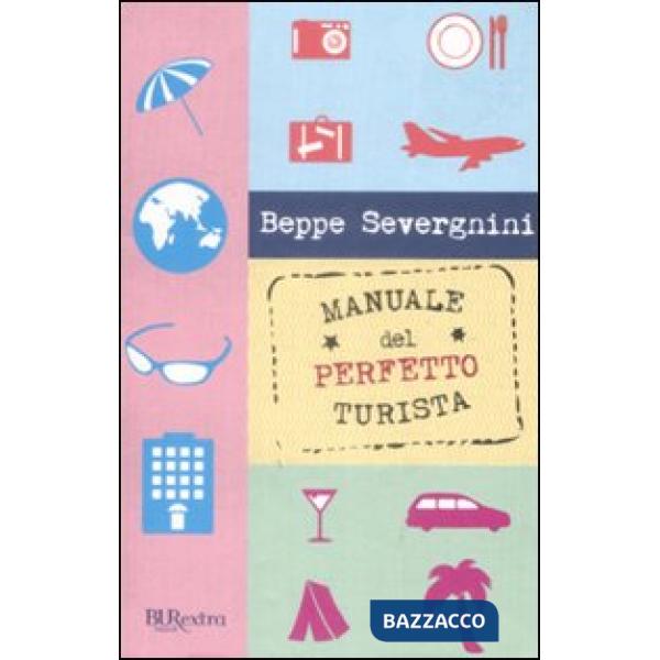 Manuale del perfetto turista