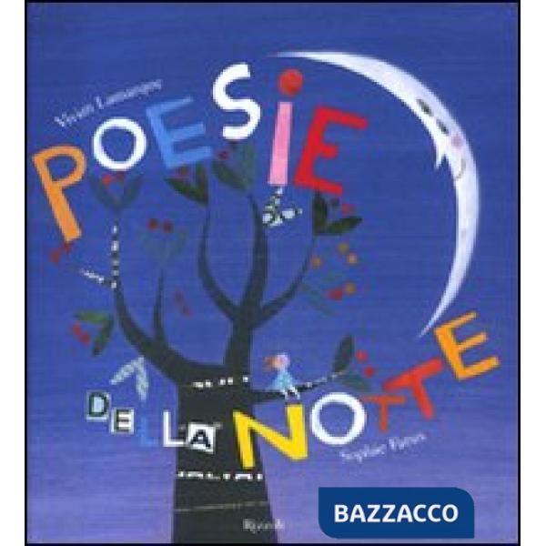 Poesie della notte. Ediz. illustrata