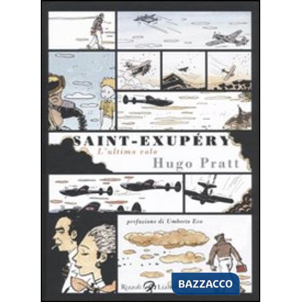 Saint-Exupéry. L'ultimo volo